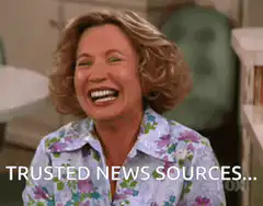 Trusted News Sources Laughing