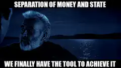 Separation of Money and State