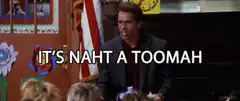It's Naht A Toomah