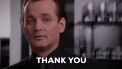 Bill Murray Thank You