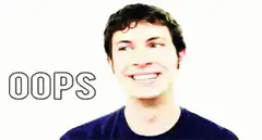 Guy Smiling with Oops Text