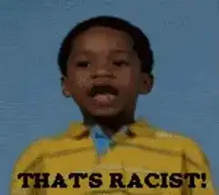 That's Racist Kid