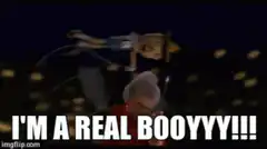I'm a real booyyy!!!