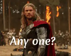 Thor Any One?