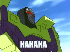Megatron laughing then firing