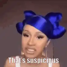 Cardi B suspicious and weird