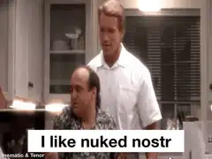 Arnold Schwarzenegger and Danny DeVito I like nuked nostr
