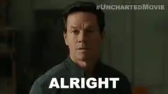 Mark Wahlberg Alright Uncharted Movie