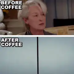 Before and After Coffee Miranda Priestly
