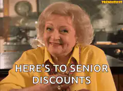 Betty White toasts senior discounts