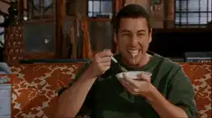 Adam Sandler eating cereal messily