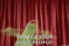 Kermit Run For Your Lives