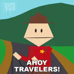 South Park Ranger Ahoy Travelers