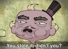 Mr. Burns You Stole It Didn't You