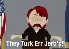 They Turk Err Jerb's!