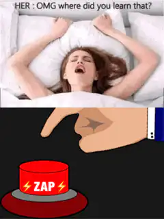 Her OMG where did you learn that zap button