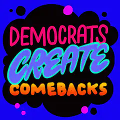 Democrats Create Comebacks
