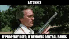 Satoshi's Gun Removes Central Banks
