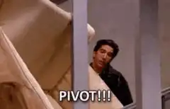 Ross yelling PIVOT