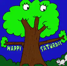 Happy Saturday Tree with Squirrel