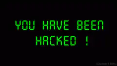 You Have Been Hacked Green Text