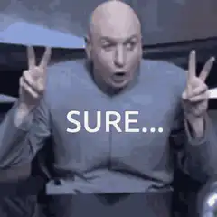 Surreal bald man with peace signs and text sure