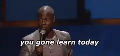 Kevin Hart you gone learn today