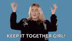 Keep It Together Girl