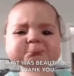 Baby That Was Beautiful Thank You