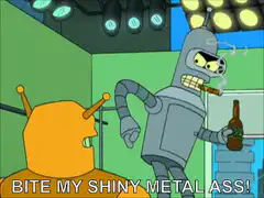 Bender bites his shiny metal ass