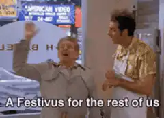 A Festivus for the rest of us