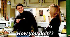 Joey How You Doin' GIF