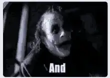 Joker And here we