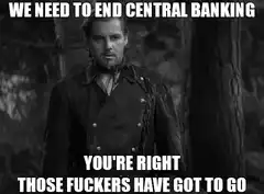 You're Right Those Fuckers Have Got To Go