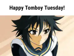 Happy Tomboy Tuesday anime girl
