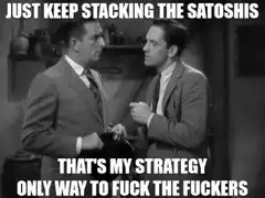 Just Keep Stacking the Satoshis