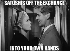 Satoshis Off The Exchange Into Your Own Hands