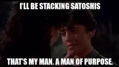 That's My Man Stacking Satoshis