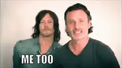 Andrew Lincoln and Norman Reedus Me Too