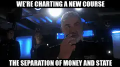 Charting a new course separation of money and state