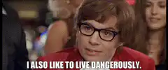 Austin Powers I Also Like To Live Dangerously