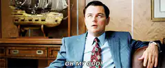 Leonardo DiCaprio Oh My God
