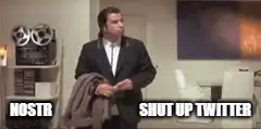 John Travolta Shut Up Twitter Nostr