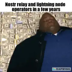 Nostr relay and lightning node operators in a few years