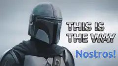 The Mandalorian This Is The Way Nostros