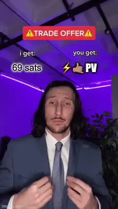 Trade Offer 69 sats for PV