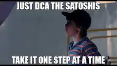 Just DCA the Satoshis Take It One Step at a Time