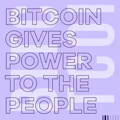 Bitcoin Gives Power To The People