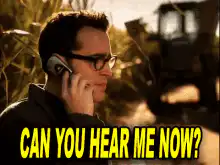 Can You Hear Me Now?