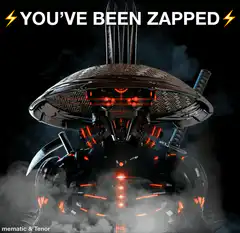 You've Been Zapped Robot
